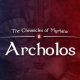 The Chronicles Of Myrtana: Archolos Full Version Mobile Game