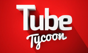 Tube Tycoon Full Game Mobile for Free