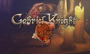 Gabriel Knight: Sins of the Fathers 20th Anniversary Edition IOS/APK Download