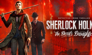 Sherlock Holmes: The Devil's Daughter PC Version Game Free Download