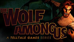 The Wolf Among Us Download for Android & IOS