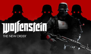 Wolfenstein: The New Order PC Version Game Free Download